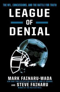 League of Denial by Steve Fainaru