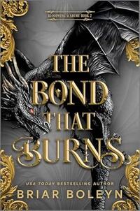 The Bond That Burns (Standard Edition)