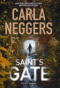 Saint's Gate by Carla Neggers