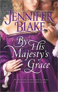 By His Majesty's Grace by Jennifer Blake