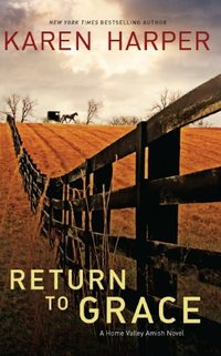 Return To Grace by Karen Harper