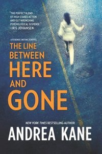 The Line Between Here And Gone