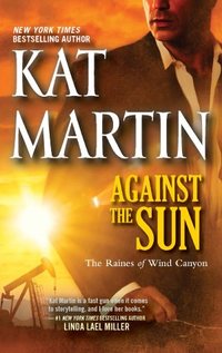 Against the Sun by Kat Martin