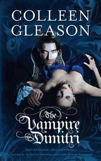 The Vampire Dimitri by Colleen Gleason