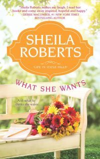 What She Wants by Sheila Roberts