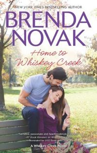 Home To Whiskey Creek by Brenda Novak