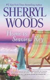 Home to Seaview Key by Sherryl Woods