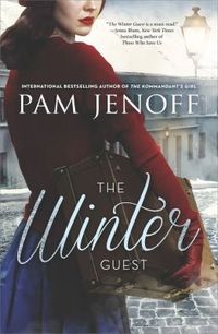 The Winter Guest by Pam Jenoff