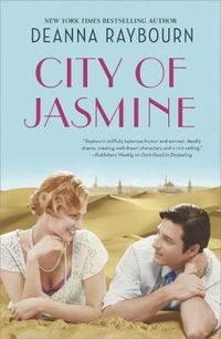 City Of Jasmine by Deanna Raybourn
