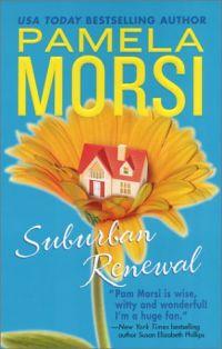Surburban Renewal by Pamela Morsi