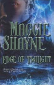 Edge of Twilight by Maggie Shayne
