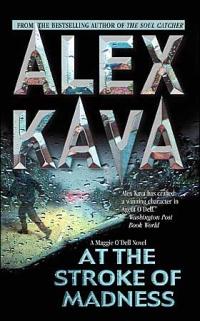 Excerpt of At the Stroke of Madness by Alex Kava