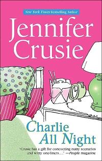 Charlie All Night by Jennifer Crusie