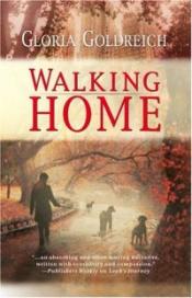 Walking Home by Gloria Goldreich