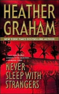 Never Sleep with Strangers by Heather Graham