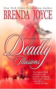 Deadly Illusions by Brenda Joyce