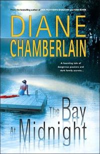 The Bay at Midnight by Diane Chamberlain