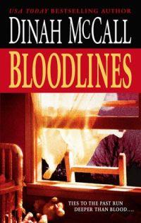 Bloodlines by Dinah McCall
