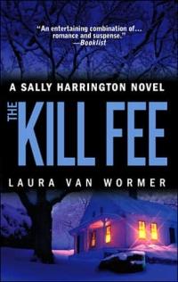Excerpt of The Kill Fee by Laura Van Wormer