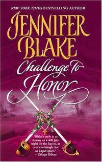 Challenge To Honor by Jennifer Blake