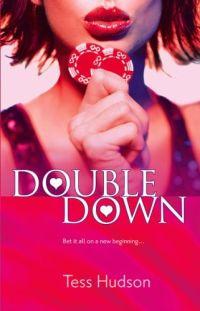 Double Down by Tess Hudson