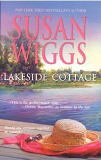 Lakeside Cottage by Susan Wiggs