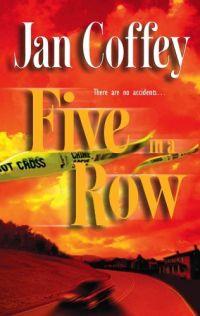 Five In A Row by Jan Coffey