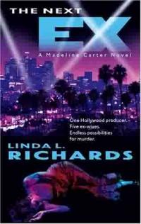 The Next Ex by Linda L. Richards