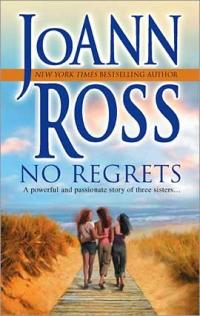 No Regrets by JoAnn Ross