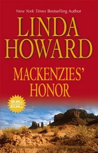 MacKenzies' Honor by Linda Howard