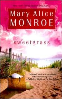 Excerpt of Sweetgrass by Mary Alice Monroe