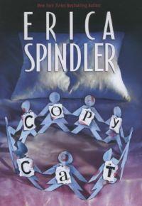 Copycat by Erica Spindler