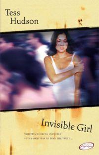 Invisible Girl by Tess Hudson