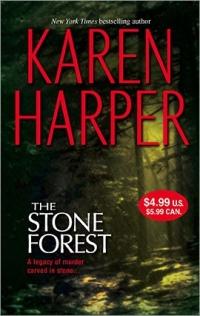 The Stone Forest by Karen Harper