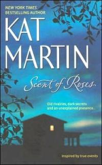 Scent of Roses by Kat Martin