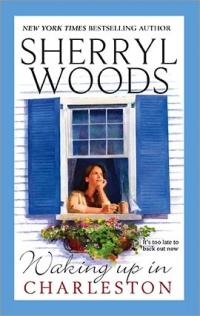 Waking up in Charleston by Sherryl Woods