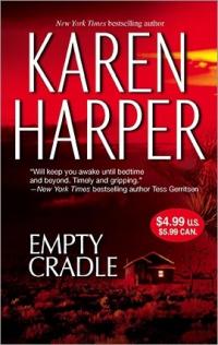 Empty Cradle by Karen Harper