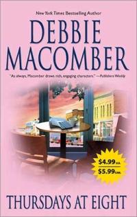 Thursdays at Eight by Debbie Macomber