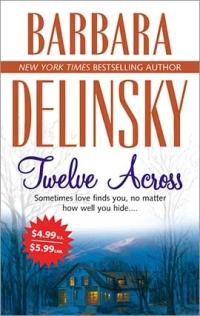 Twelve Across by Barbara Delinsky