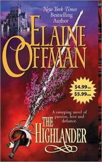 Excerpt of The Highlander by Elaine Coffman