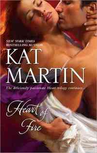 Heart of Fire by Kat Martin