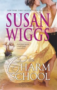 The Charm School by Susan Wiggs