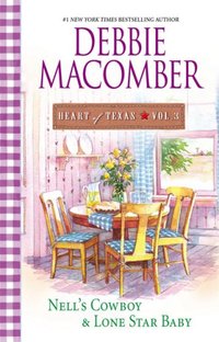 Heart Of Texas by Debbie Macomber