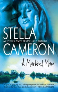 A Marked Man by Stella Cameron