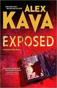 Exposed by Alex Kava