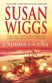 Summer By The Sea by Susan Wiggs