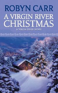 A Virgin River Christmas by Robyn Carr
