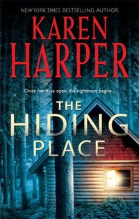 The Hiding Place by Karen Harper