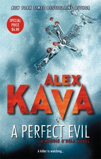 A Perfect Evil by Alex Kava