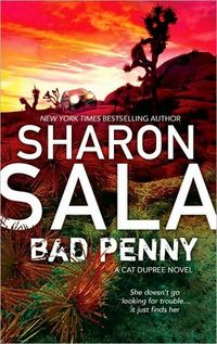 Bad Penny by Sharon Sala
